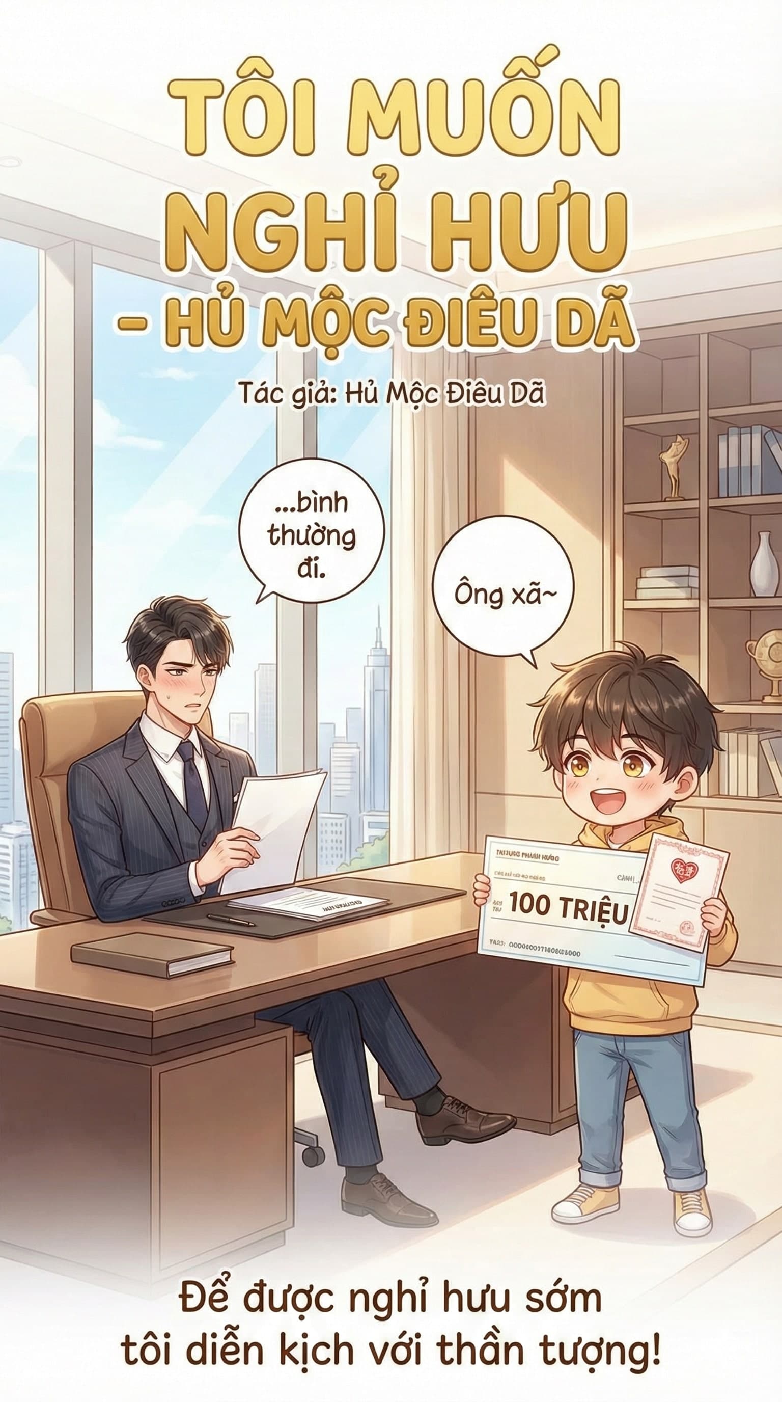 Tôi Muốn Nghỉ Hưu - Hủ Mộc Điêu Dã